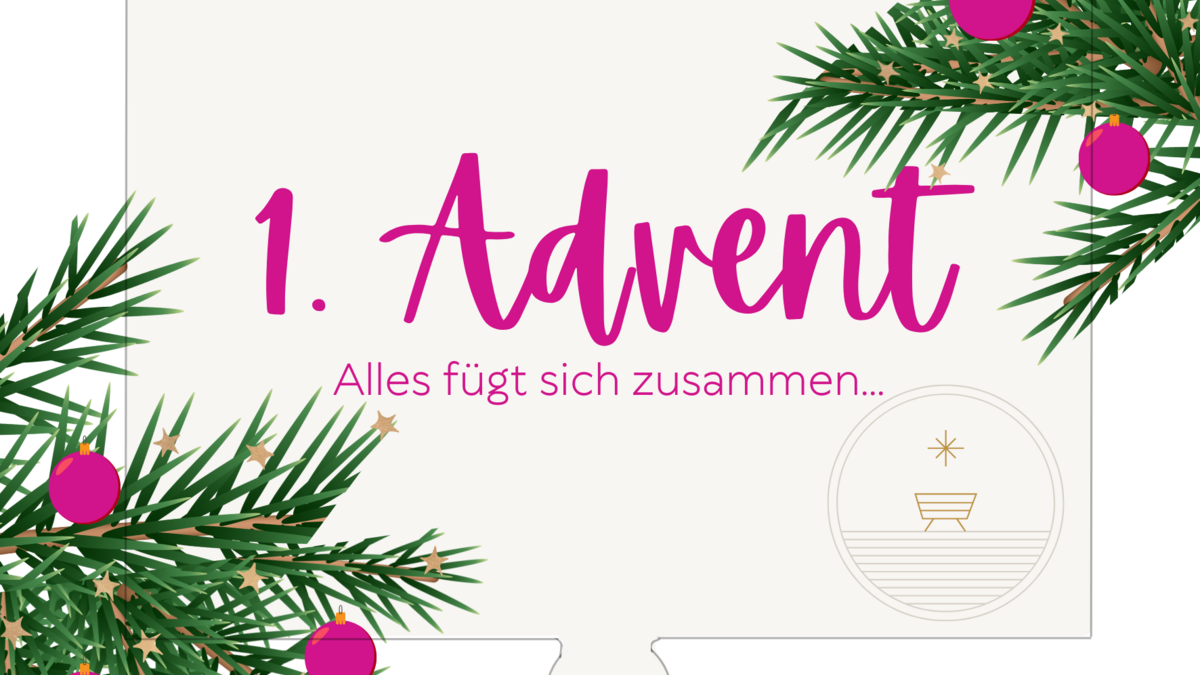 1. Advent